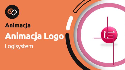 Animacja – Logo Firmy Logisystem - Animacje Wrocław