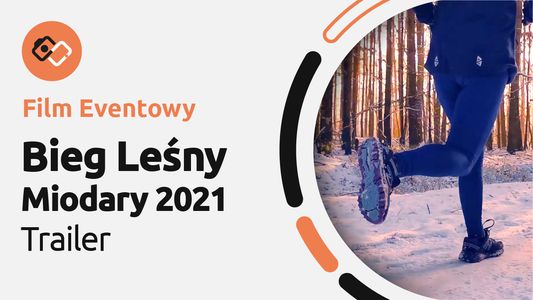 Film Eventowy – Trailer – Bieg Leśny Miodary 2021 - Filmy Eventowe Wrocław