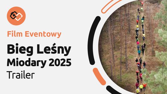 Film Eventowy – Trailer – Bieg Leśny Miodary 2025 - Filmy Eventowe Wrocław