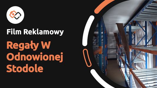 Film Reklamowy – Antresola I Regały Półkowe W Odrestaurowanej Stodole – Nedcon Silesia - Filmy Reklamowe Wrocław