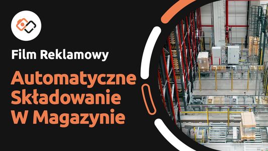 Film Reklamowy – Systemy Automatycznego Składowania – Centrum Logistyczne Apator - Filmy Reklamowe Wrocław