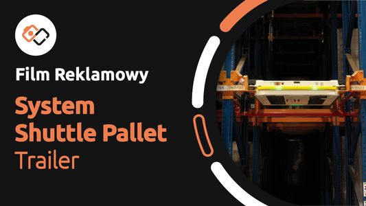 Film Reklamowy – Trailer – Automatyczny System Składowania Shuttle Pallet - Filmy Reklamowe Wrocław