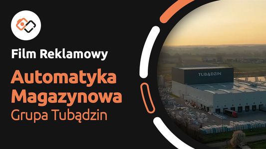 Film Reklamowy – Zautomatyzowane Centrum Logistyczne Grupy Tubądzin - Filmy Reklamowe Wrocław